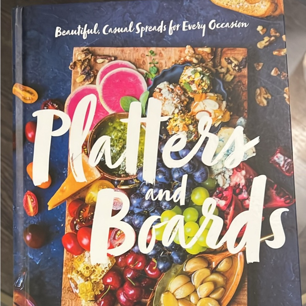 Platters and Boards Cookbook
